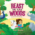 Beast in the Woods: An Indian Adventure - Best Books for Children