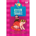 Kitten Trouble - Best Books for Children