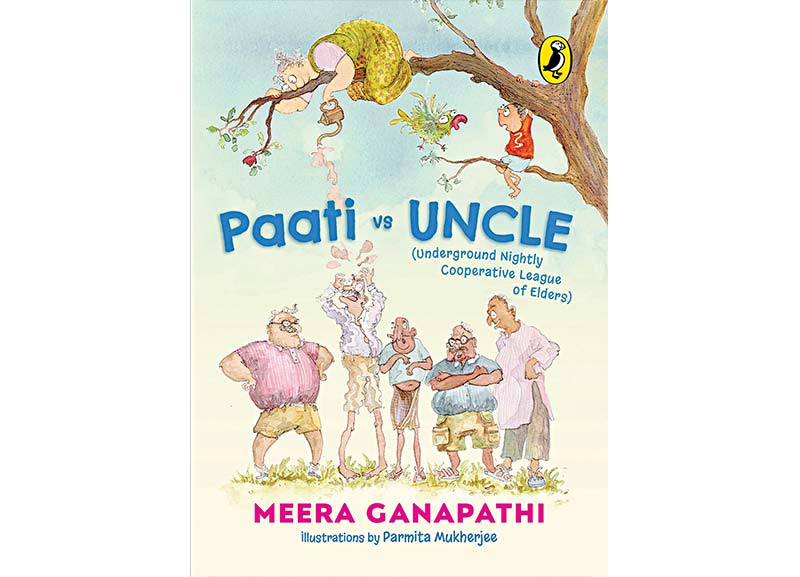 Paati vs Uncle by Meera Ganapathi 