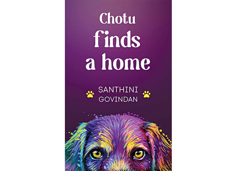 Chotu Finds a Home by Santhini Govindan  