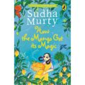 How the Mango Got its Magic - Best Books for Children