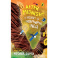 After Midnight: A History of Independent India - Best Books for Children