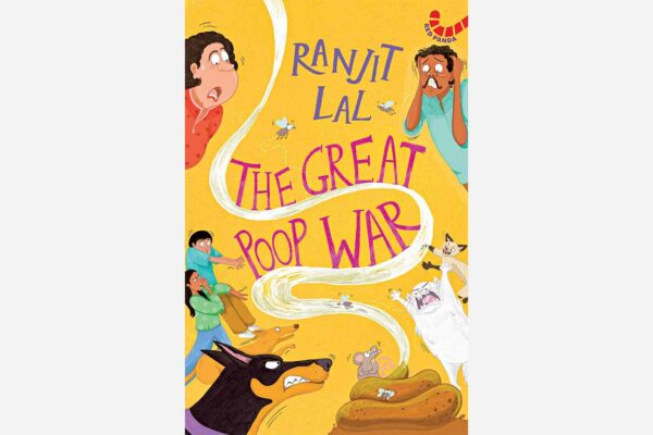 The Great Poop War by Ranjit Lal 