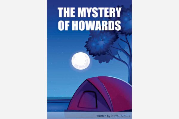 The Mystery of Howards by Priyal Singh 