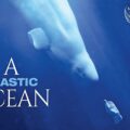 A Plastic Ocean - Best Films for Children