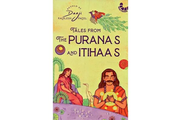 Tales from the Puranas and Itihaas retold by Daaji 