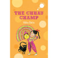 The Chhau Champ - Best Books for Children