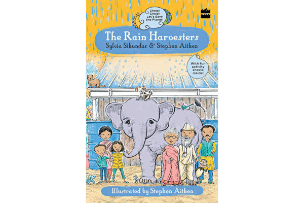 The Rain Harvesters by Sylvia Sikundar and Stephen Aitken 