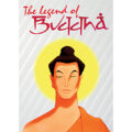 The Legend of Buddha