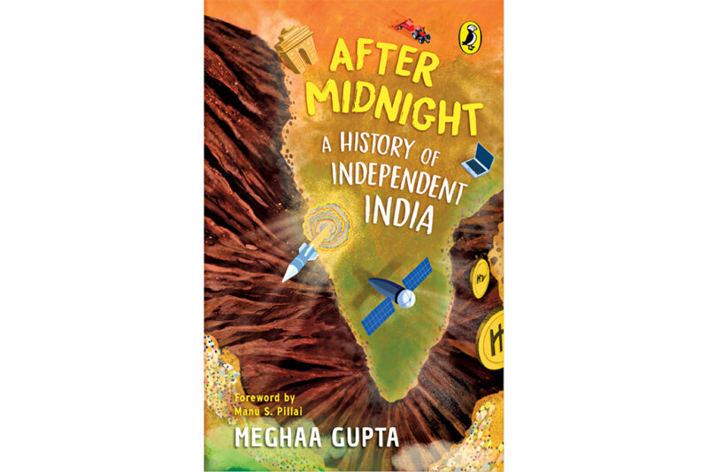 After Midnight: A History of Independent India by Meghaa Gupta 