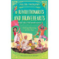 Of Revolutionaries and Bravehearts by Mallika Ravikumar 