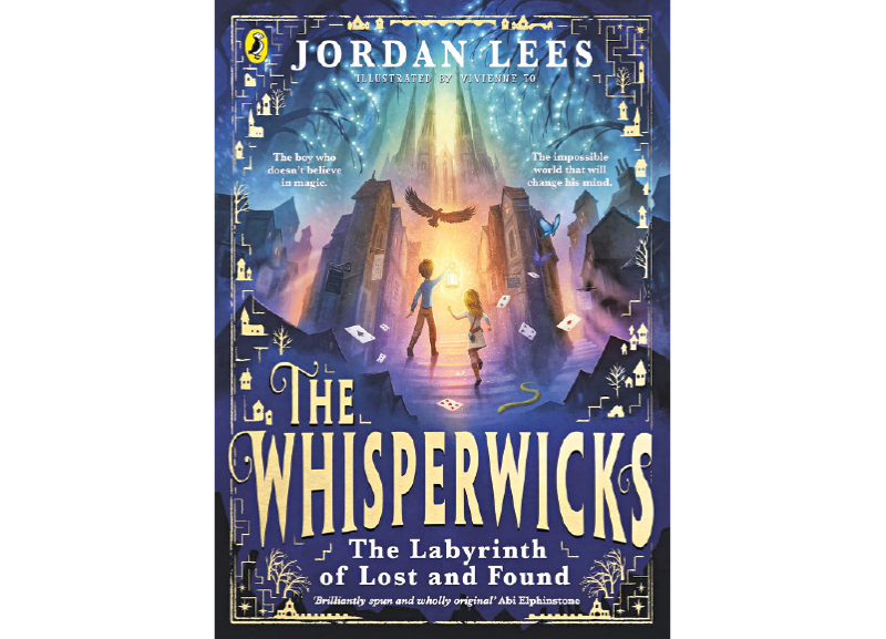 The Whisperwicks: The Labyrinth of Lost and Found by Jordan Lees 