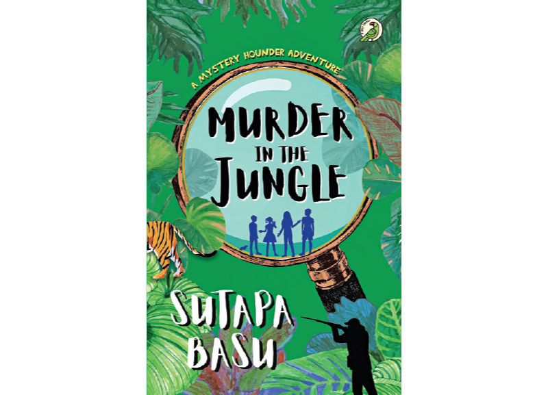 Murder in the Jungle by Sutapa Basu 