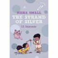 Nisha Small: The Strand of Silver by CG Salamander 