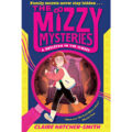 The Mizzy Mysteries: A Skeleton in the Closet