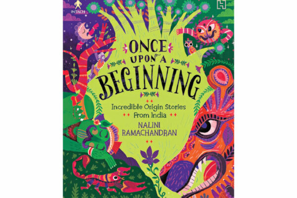 Once Upon a Beginning by Nalini Ramachandran 