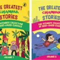 The Greatest Champak Stories: Volumes 1 and 2