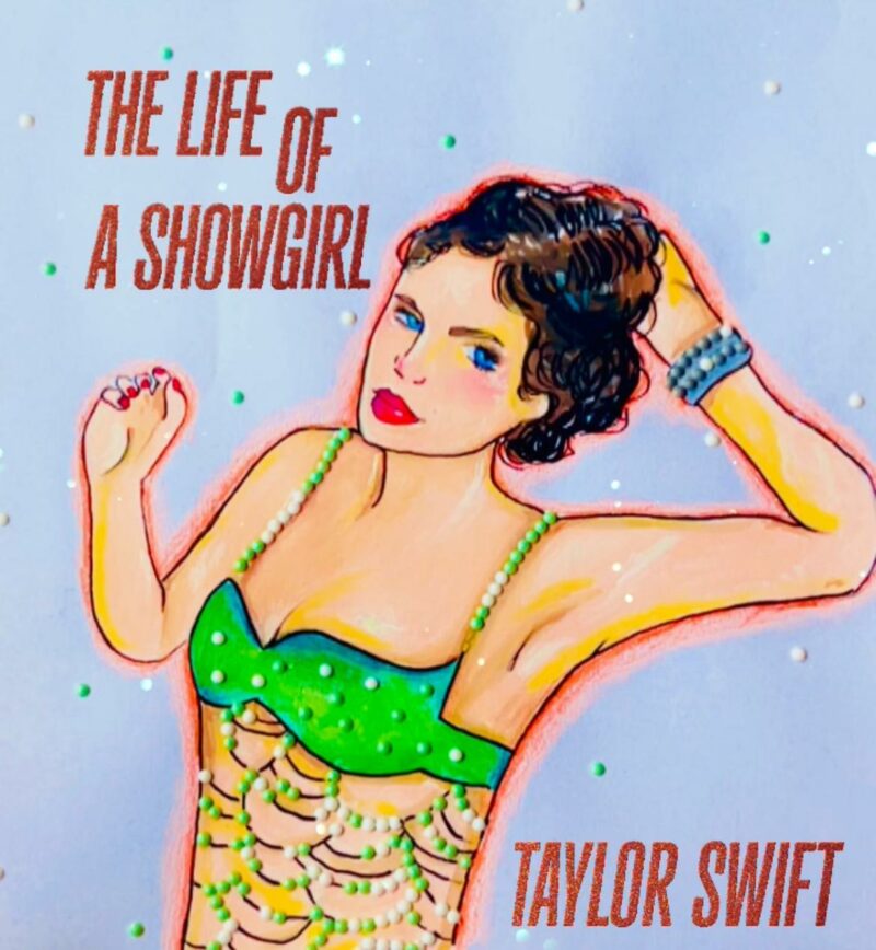 The Life of Showgirl