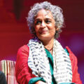 10 Life Lessons to Learn from Arundhati Roy