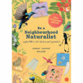 Be a Neighbourhood Naturalist