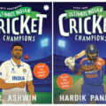 Series: Ultimate Indian Cricket Champions