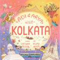 Adi & Arya Visit Kolkata by Chitwan Mittal