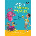 Moin and the Monkey Monster by Anushka Ravishankar