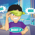 Mind Reset: Dealing with DECEIT